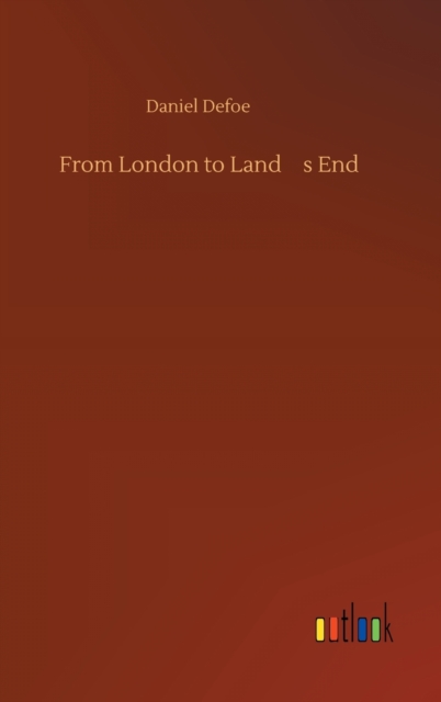 From London to Land's End, Hardback Book