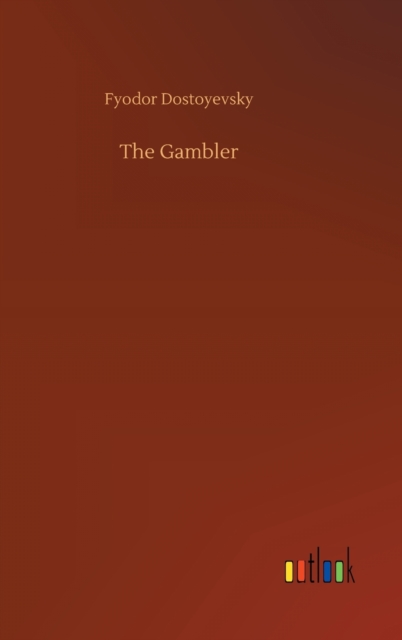 The Gambler, Hardback Book