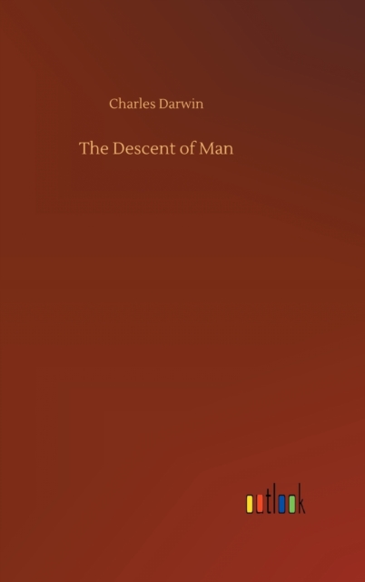The Descent of Man, Hardback Book