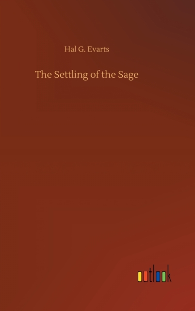 The Settling of the Sage, Hardback Book