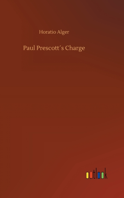 Paul Prescotts Charge, Hardback Book