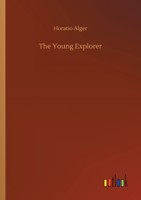 The Young Explorer, Paperback / softback Book