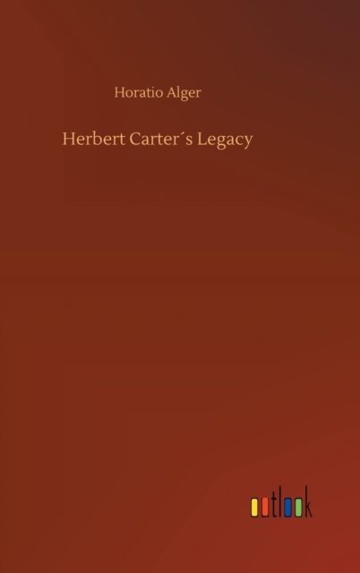 Herbert Carter's Legacy, Hardback Book