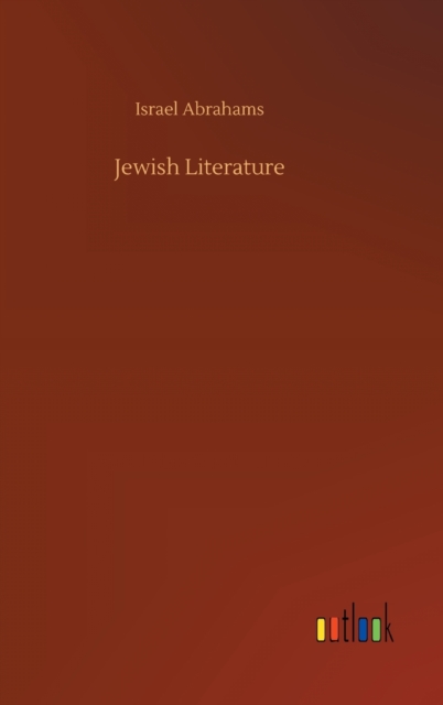Jewish Literature, Hardback Book
