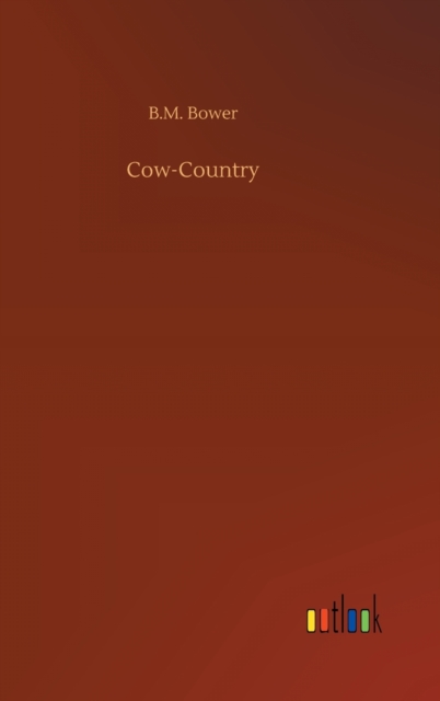 Cow-Country, Hardback Book
