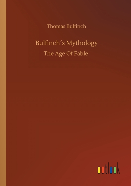 Bulfinch's Mythology, Paperback / softback Book