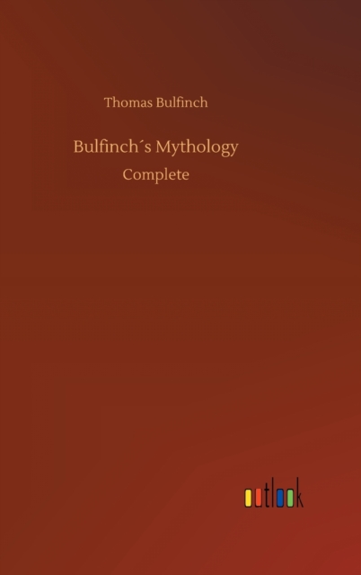 Bulfinch's Mythology, Hardback Book