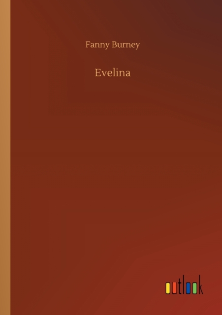 Evelina, Paperback / softback Book