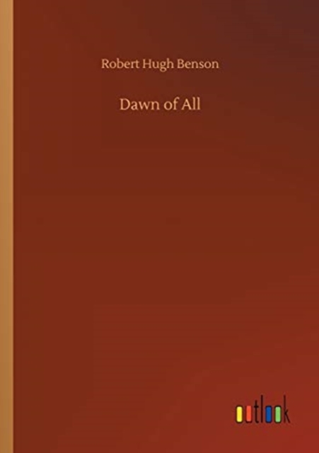 Dawn of All, Paperback / softback Book
