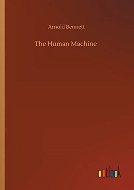 The Human Machine, Paperback / softback Book
