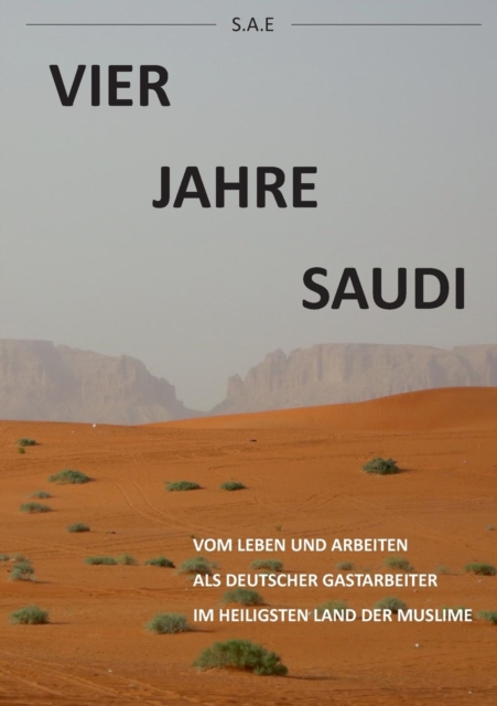 Vier Jahre Saudi, Paperback / softback Book