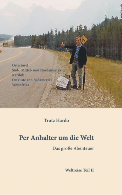 Per Anhalter Um Die Welt, Hardback Book