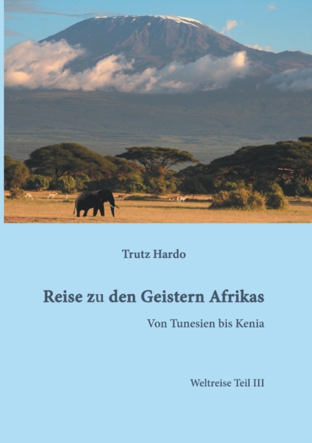 Reise Zu Den Geistern Afrikas, Paperback / softback Book