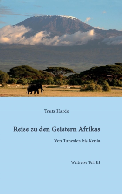Reise Zu Den Geistern Afrikas, Hardback Book