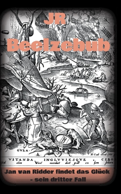 Beelzebub : Jan van Ridder findet das Gluck - sein dritter Fall, Hardback Book