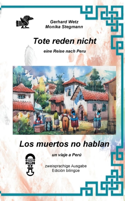 Tote reden nicht : Los muertos no hablan, Paperback / softback Book