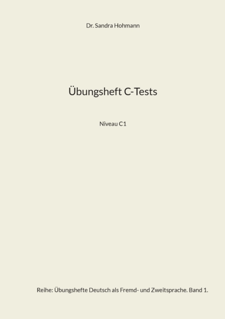 UEbungsheft C-Tests : Niveau C1, Paperback / softback Book
