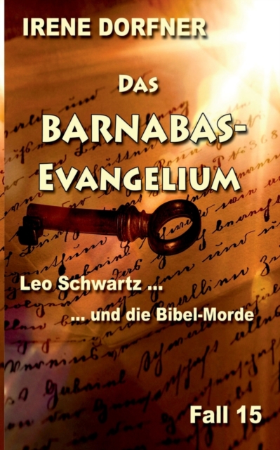 Das Barnabas-Evangelium : Leo Schwartz ... und die Bibel-Morde, Paperback / softback Book