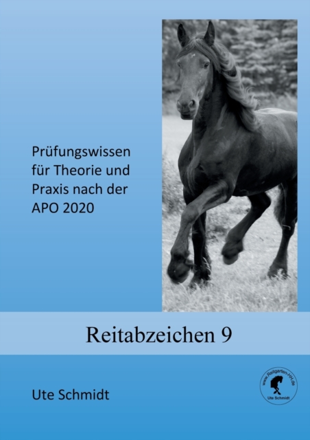 Reitabzeichen 9 : Prufungswissen fur Theorie und Praxis nach der APO 2020, Paperback / softback Book