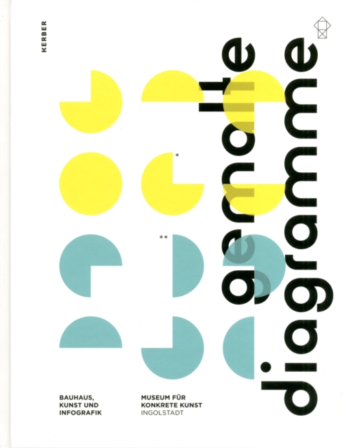 Painted Diagrams : Bauhaus, Art and Infographics, Hardback Book