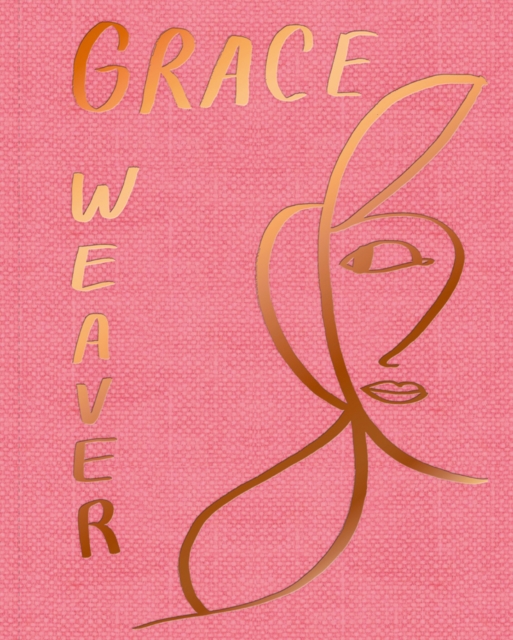 Grace Weaver, Hardback Book