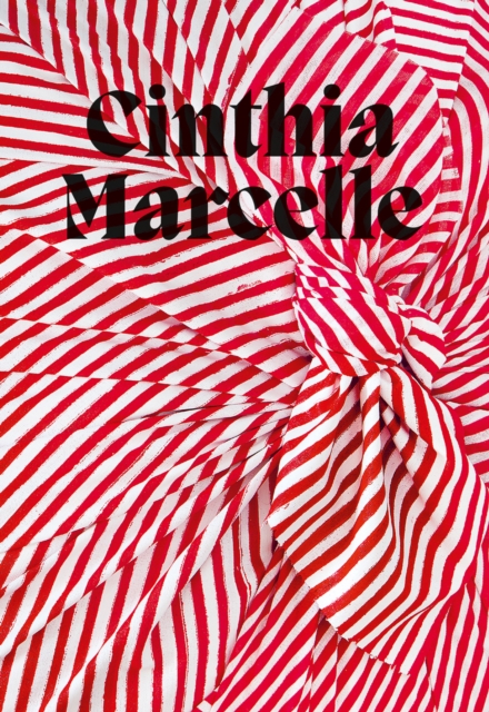 Cinthia Marcelle : By Means of Doubt, Hardback Book