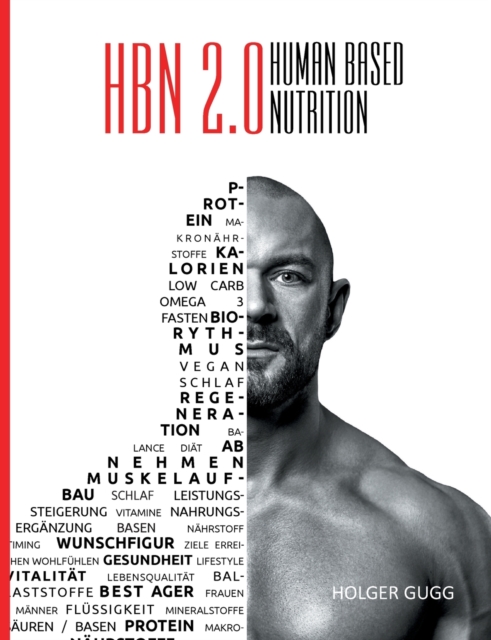 Hbn 2.0 : Human Based Nutrition, Paperback / softback Book