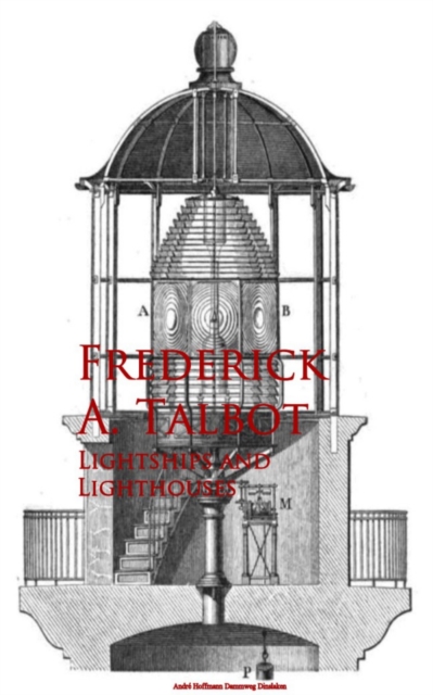 Lightships and Lighthouses, EPUB eBook