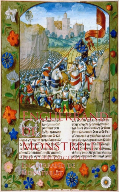 The Chronicles of Enguerrand de Monstrelet, EPUB eBook