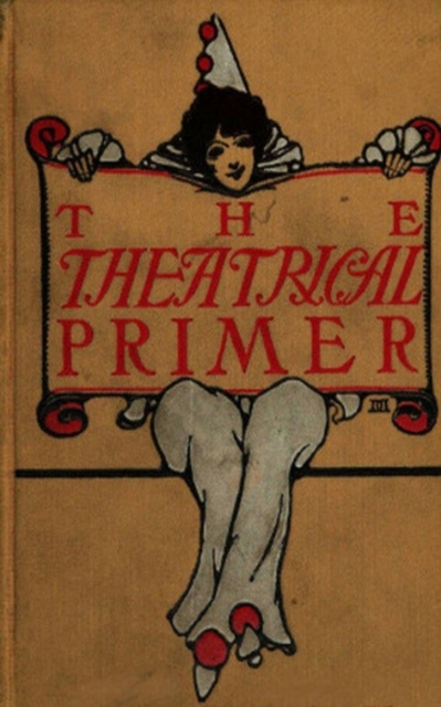 The Theatrical Primer, EPUB eBook