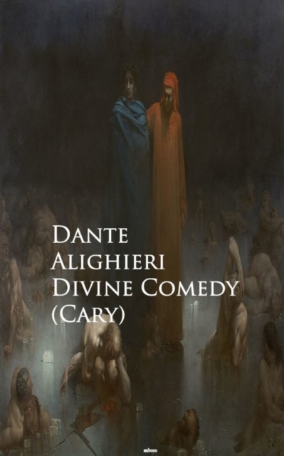 Divine Comedy (Cary) : Bestsellers and famous Books, EPUB eBook