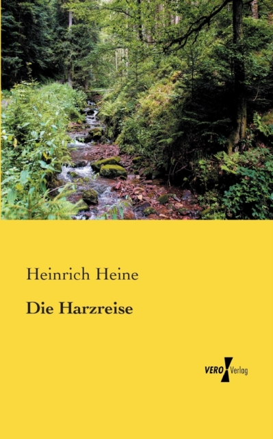 Die Harzreise, Paperback / softback Book
