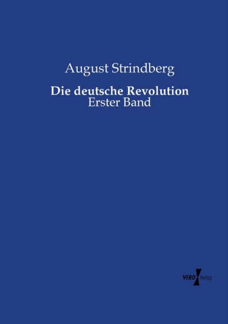 Die deutsche Revolution : Erster Band, Paperback / softback Book