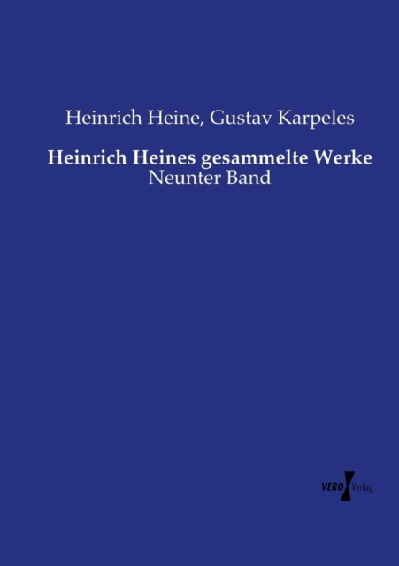 Heinrich Heines gesammelte Werke : Neunter Band, Paperback / softback Book