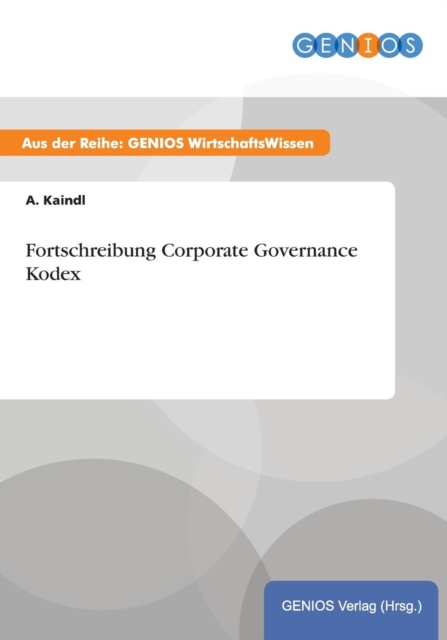 Fortschreibung Corporate Governance Kodex, Paperback / softback Book