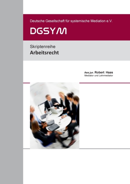 Arbeitsrecht : DGSYM-Schriftenreihe, Paperback / softback Book