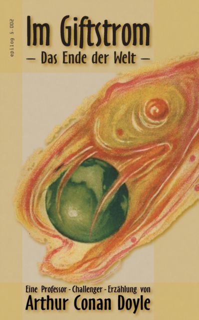 Im Giftstrom : Das Ende der Welt, Paperback / softback Book