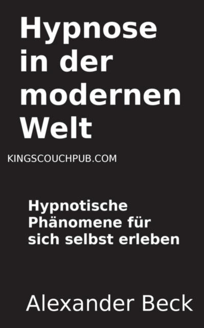 Hypnose in Der Modernen Welt, Paperback / softback Book