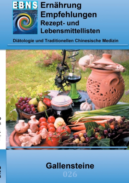 Ernahrung bei Gallensteine : Diatetik - Gastrointestinaltrakt - Leber, Gallenblase, Gallenwege - Cholelithiasis (Gallensteine), Paperback / softback Book