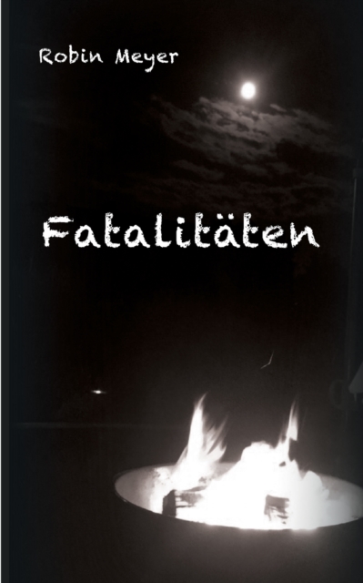 Fatalitaten, Paperback / softback Book