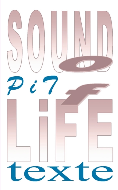 Sound of Life : Texte, Paperback / softback Book