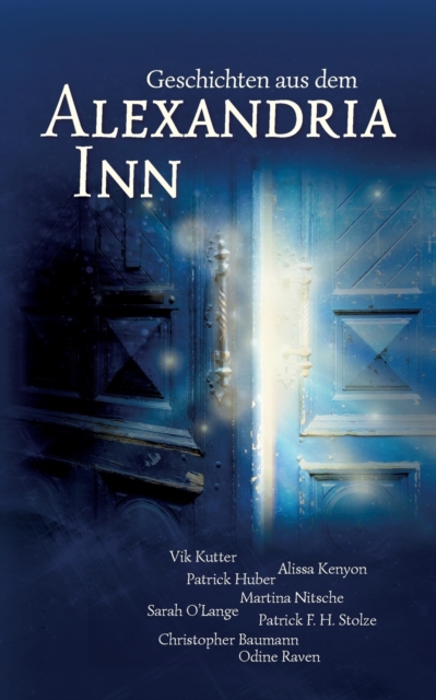 Geschichten aus dem Alexandria Inn : Anthologie, Paperback / softback Book