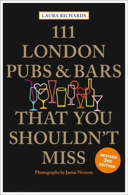 111 London Pubs and Bars That You Shouldn't Miss, Paperback / softback Book