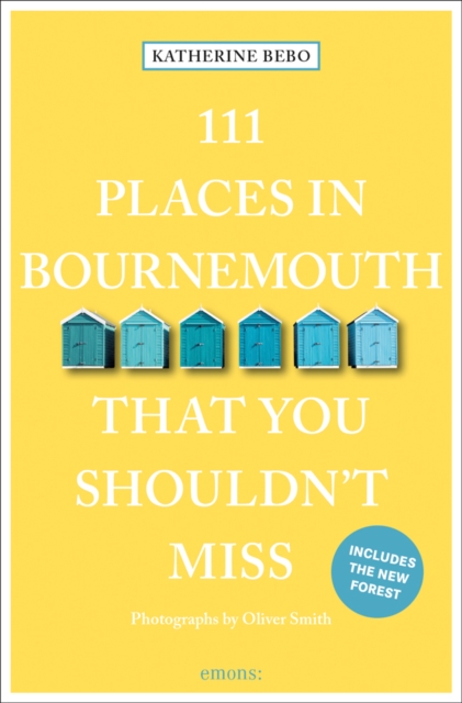 111 Places in Bournemouth That You Shouldn't Miss, Paperback / softback Book