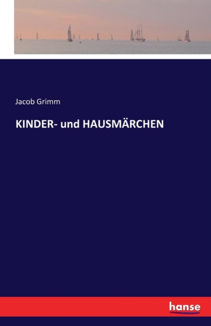 KINDER- und HAUSM?RCHEN, Paperback / softback Book
