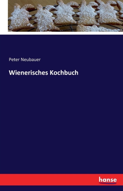 Wienerisches Kochbuch, Paperback / softback Book