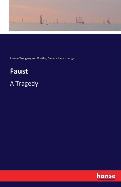 Faust : A Tragedy, Paperback / softback Book