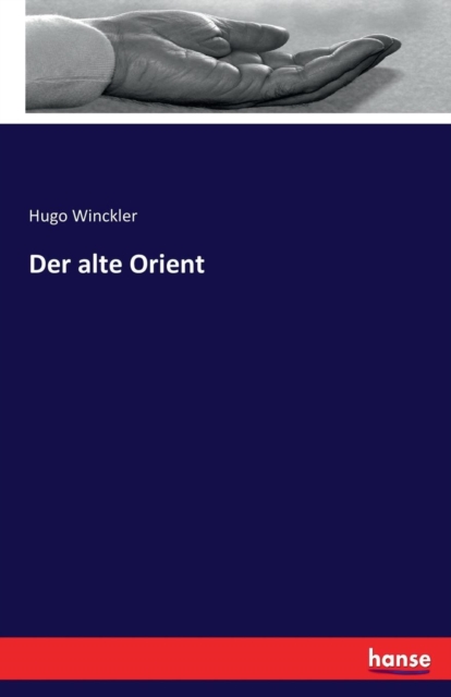 Der Alte Orient, Paperback / softback Book