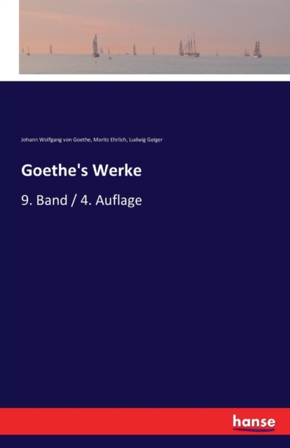 Goethe's Werke : 9. Band / 4. Auflage, Paperback / softback Book