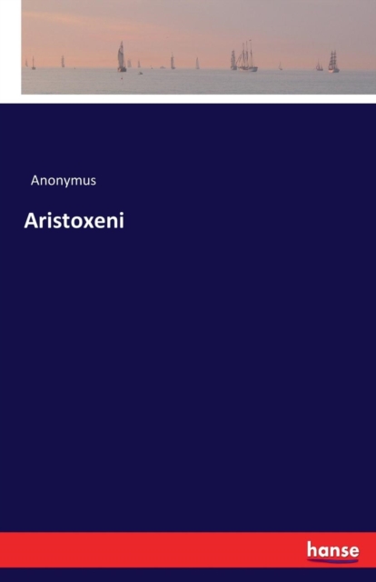 Aristoxeni, Paperback / softback Book
